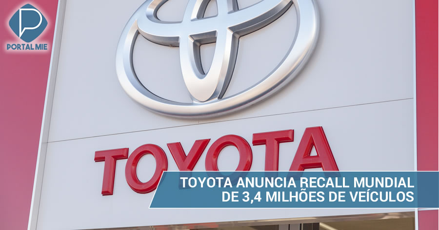 Toyota Fará Recall Mundial De 3,4 Milhões De Veículos - Portal Mie