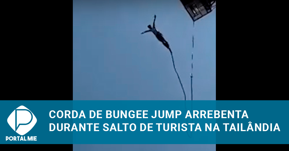 Turista Salta De Bungee Jump E Corda Arrebenta Na Tailândia - Portal Mie